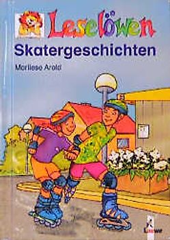 Leselöwen-Skatergeschichten