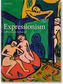 Expressionism. A Revolution in German Art