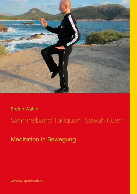 Sammelband Taijiquan Sawah Kuen