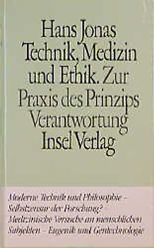 Technik, Medizin und Ethik