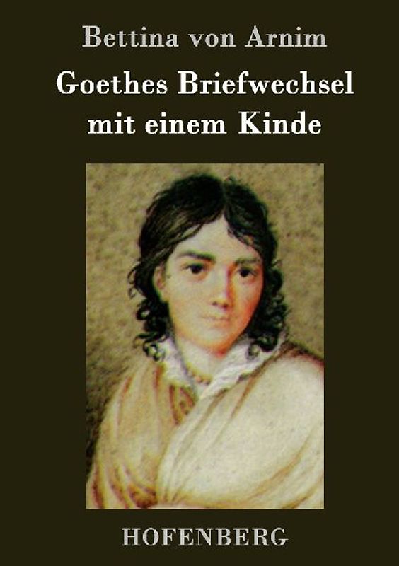 Goethes Briefwechsel mit einem Kinde