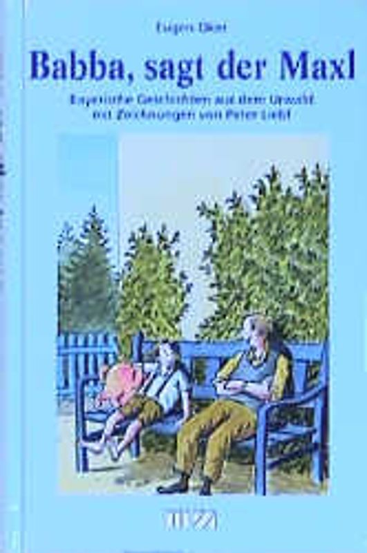 Babba, sagt der Maxl