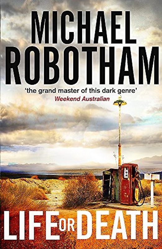 Life or Death - Robotham, Michael
