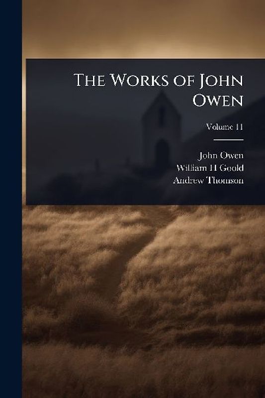 The Works of John Owen