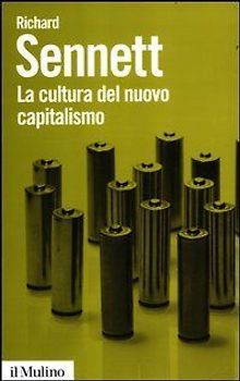 La cultura del nuovo capitalismo