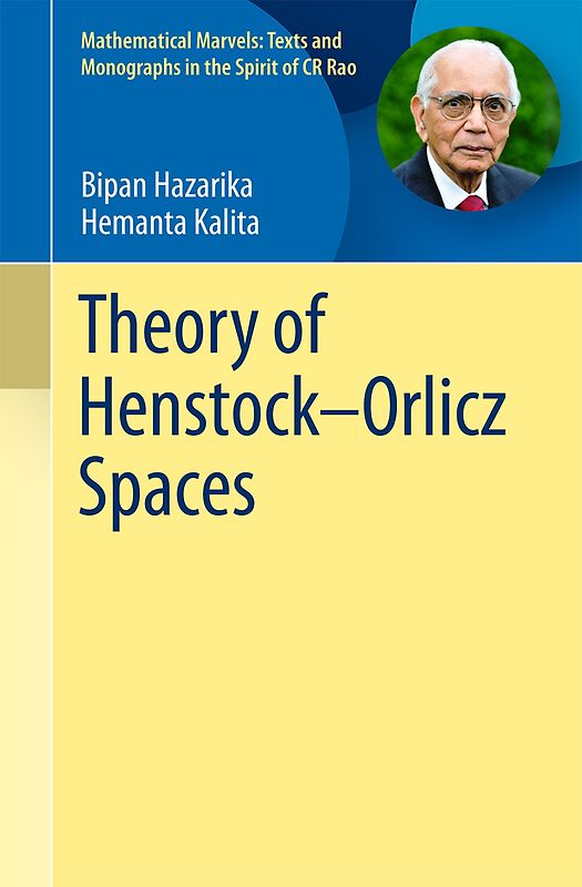 Theory of Henstock–Orlicz Spaces