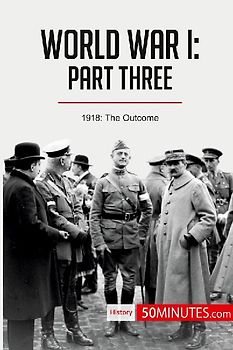 World War I: Part Three