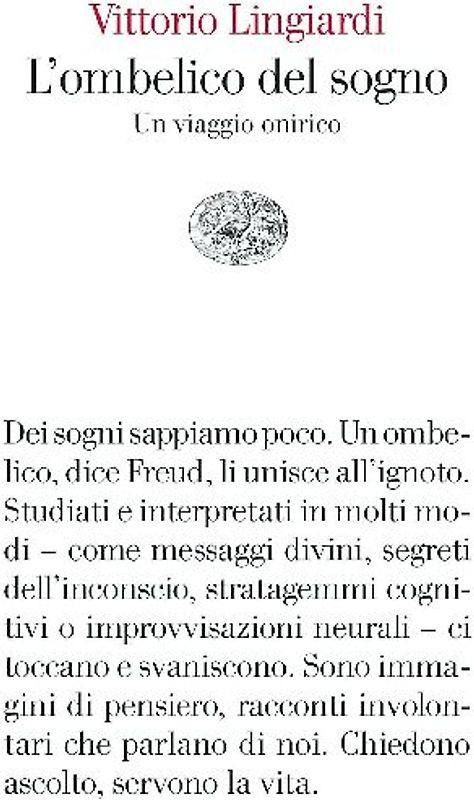 L' ombelico del sogno. Un viaggio onirico