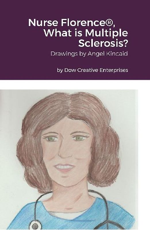 Nurse Florence®, What is Multiple Sclerosis?