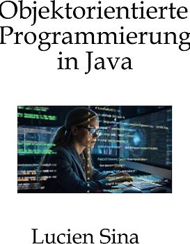 Objektorientierte Programmierung in Java