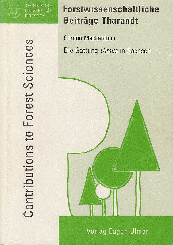 Die Gattung Ulmus in Sachsen