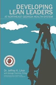 Developing Lean Leaders at Northeast Georgia Health System