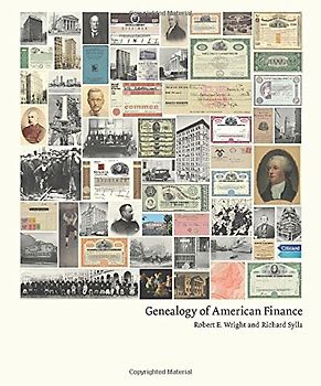 Royce, Charles M. - Genealogy of American Finance (Columbia Business School Publishing)