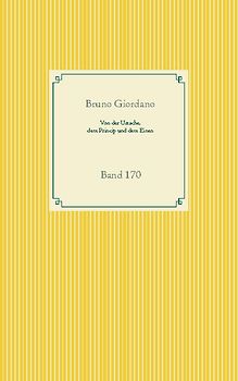 Von der Ursache, dem Princip und dem Einen