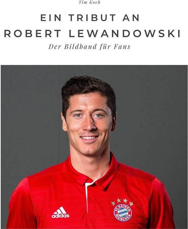 Ein Tribut an Robert Lewandowski