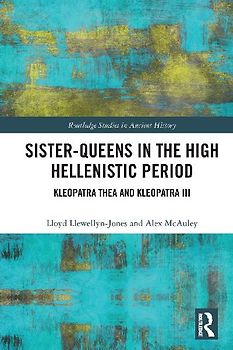 Sister-Queens in the High Hellenistic Period