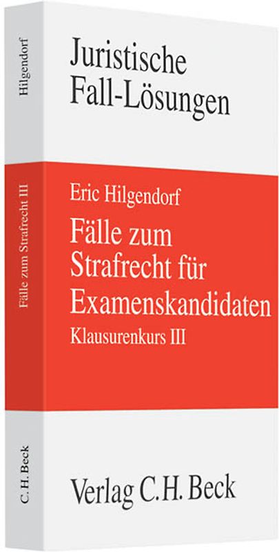 Fälle zum Strafrecht für Examenskandidaten