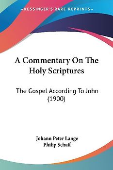 A Commentary On The Holy Scriptures