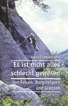 Es ist nicht alles schlecht gewesen