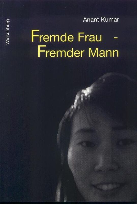 Fremde Frau - Fremder Mann