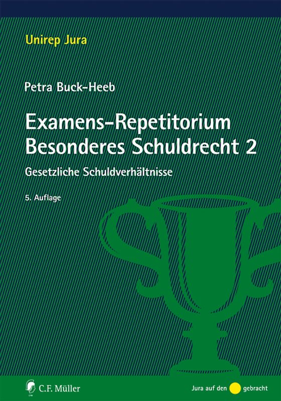 Examens-Repetitorium Besonderes Schuldrecht 2