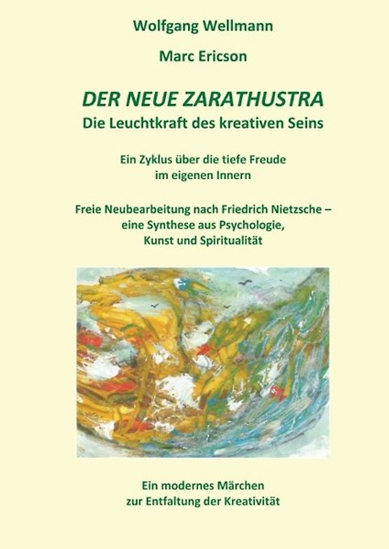 Der neue Zarathustra