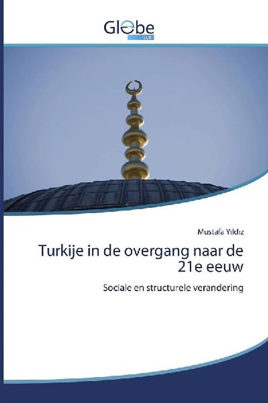 Turkije in de overgang naar de 21e eeuw