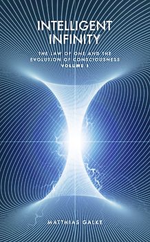 Intelligent Infinity