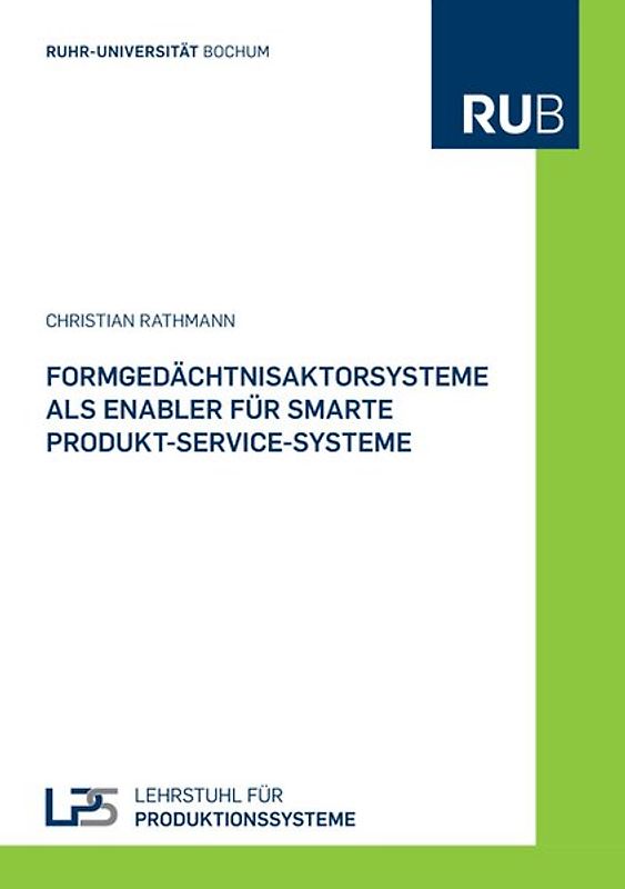 Formgedächtnisaktorsysteme als Enabler für smarte Produkt-Service-Systeme