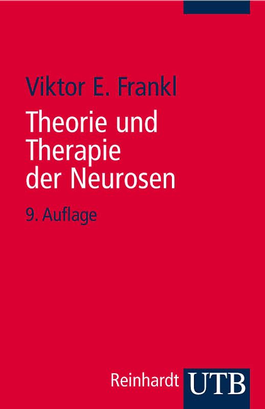 Theorie und Therapie der Neurosen