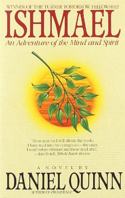 Ishmael: An Adventure of the Mind and Spirit