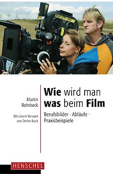 Wie wird man was beim Film