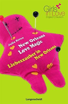 New Orleans Love Magic - Liebeszauber in New Orleans