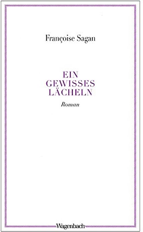 Ein gewisses Lächeln