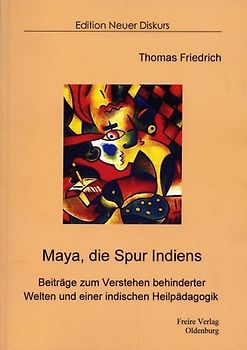 Maya, die Spur Indiens