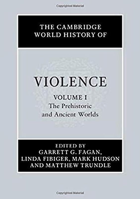 The Cambridge World History of Violence