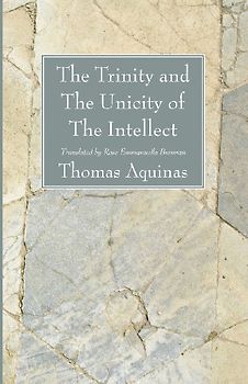 The Trinity and The Unicity of The Intellect