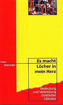 Es macht Löcher in mein Herz