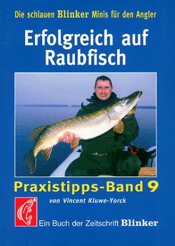 Erfolgreich auf Raubfisch