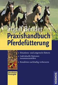 Praxishandbuch Pferdefütterung