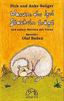 Warum der Igel Stacheln trägt