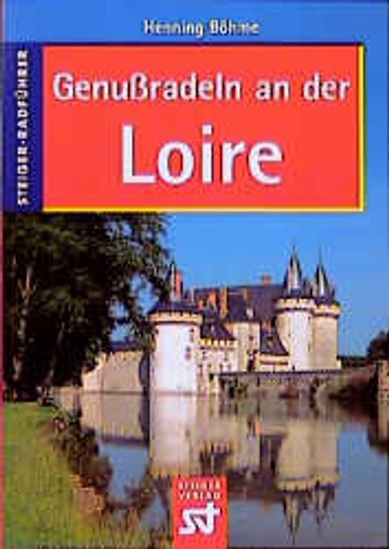 Genussradeln an der Loire