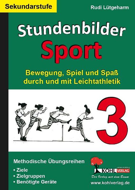 Stundenbilder Sport für die Sekundarstufe - Band 3