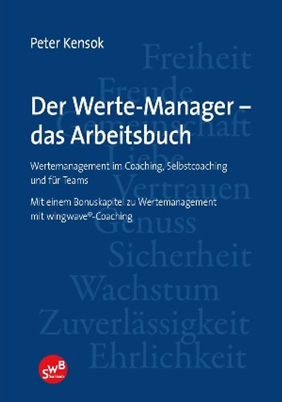 Der Werte-Manger - das Arbeitsbuch