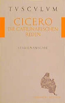Die Catilinarischen Reden