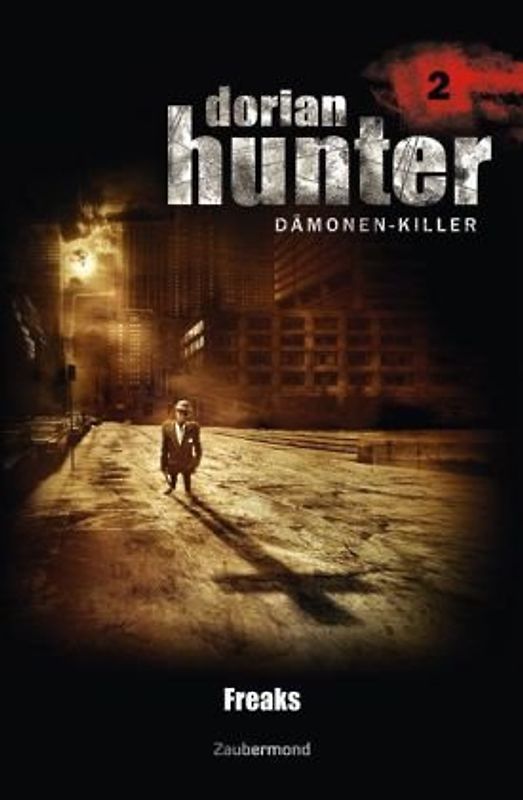 Dorian Hunter Buch 02 – Freaks