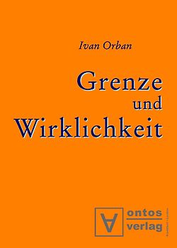 Grenze und Wirklichkeit