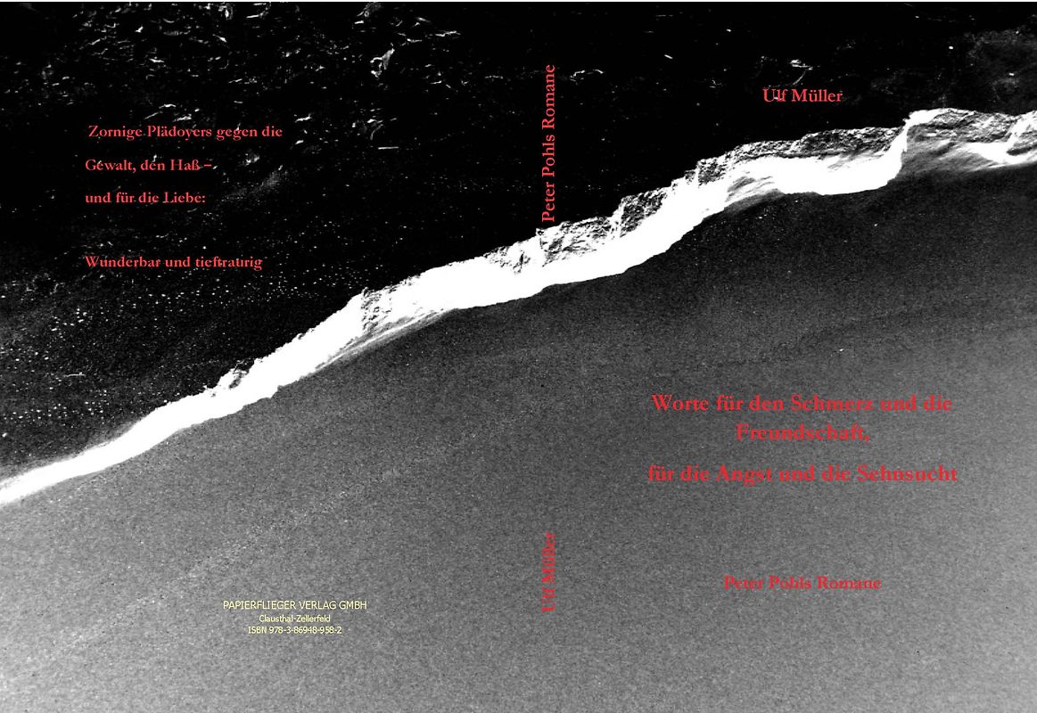 Worte für Schmerz und die Freundschaft, für die Angst und die Sehnsucht