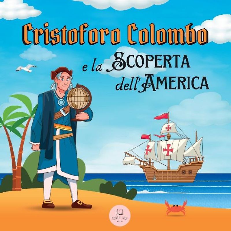 Cristoforo Colombo e la Scoperta dell'America