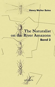 The Naturalist on the River Amazons